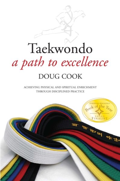 Taekwondo: A Path to Excellence cover