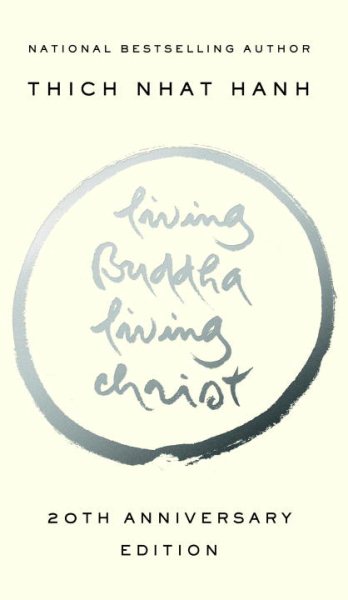 Living Buddha, Living Christ: 20th Anniversary Edition cover