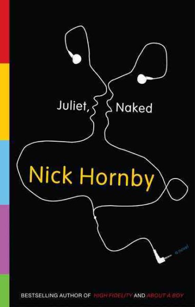 Juliet, Naked: a novel