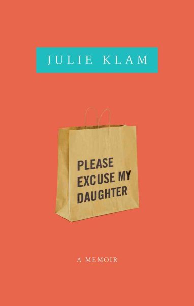 Please Excuse My Daughter cover