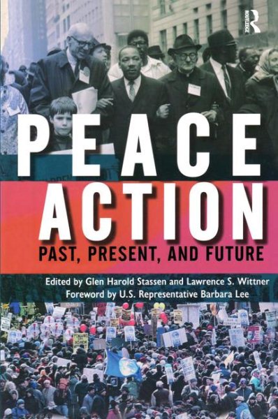 Peace Action: Past, Present, and Future cover