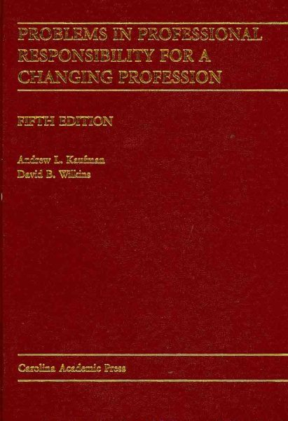 Problems in Professional Responsibility for a Changing Profession cover