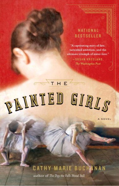 The Painted Girls: A Novel cover