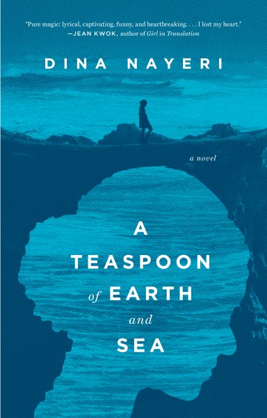 A Teaspoon of Earth and Sea: A Novel cover