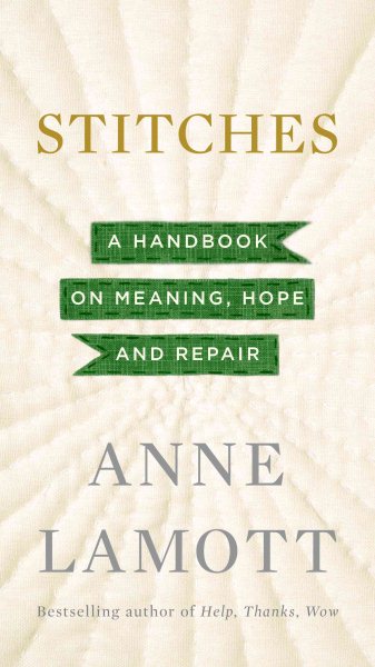 Stitches: A Handbook on Meaning, Hope and Repair cover