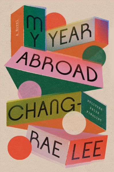 My Year Abroad: A Novel cover
