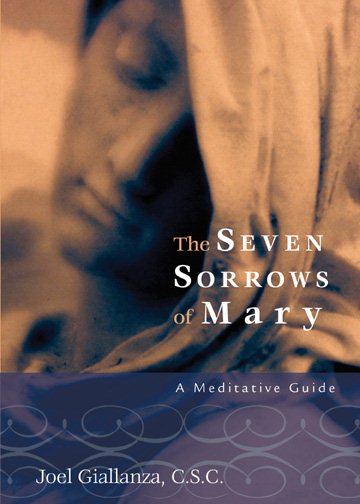 The Seven Sorrows of Mary: A Meditative Guide cover