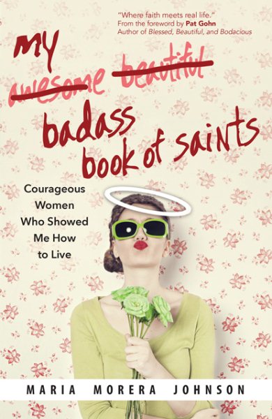 My Badass Book of Saints cover