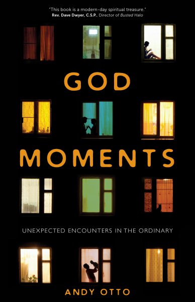 God Moments: Unexpected Encounters in the Ordinary cover