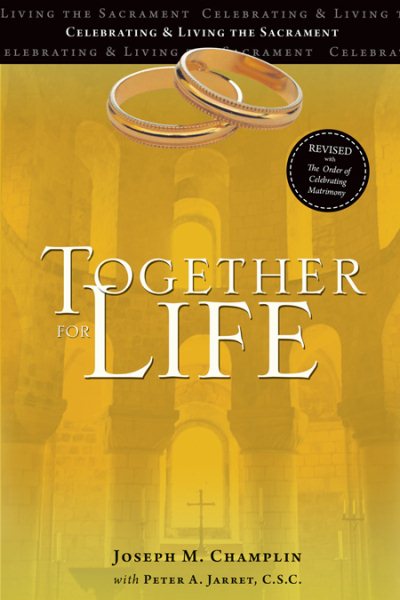 Together for Life: Revised with the Order of Celebrating Matrimony cover