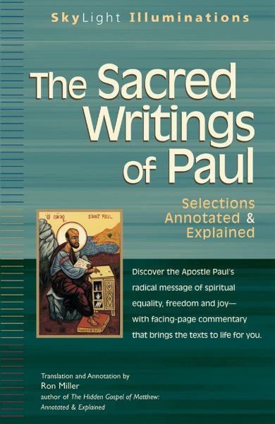 The Sacred Writings of Paul: Annotated & Explained (Skylight Illuminations Series) cover
