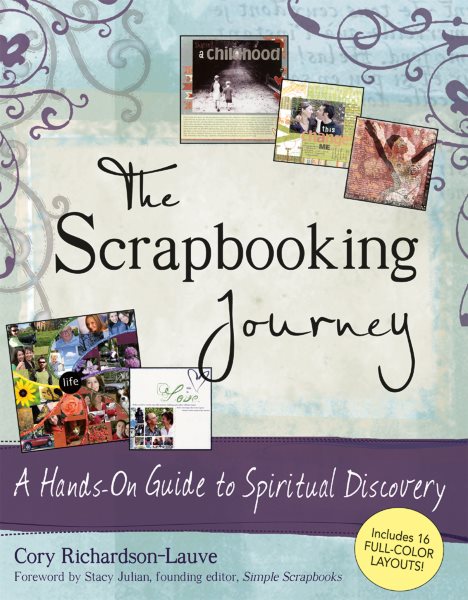The Scrapbooking Journey: A Hands-on Guide to Spiritual Discovery cover