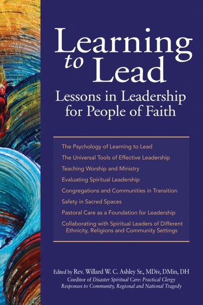 Learning to Lead: Lessons in Leadership for People of Faith cover