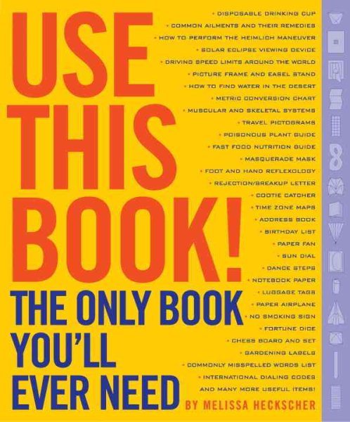 Use This Book!: The Only Book You'll Ever Need! cover