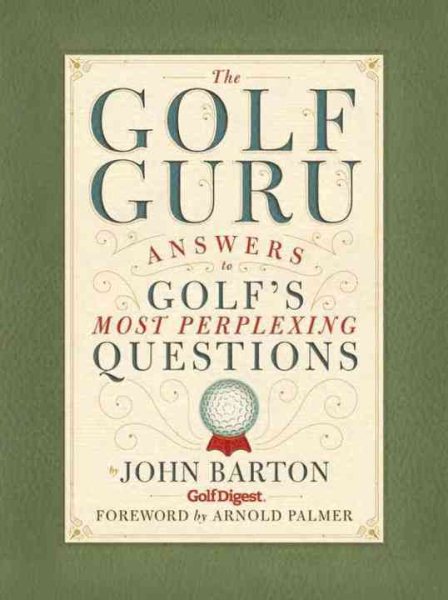 The Golf Guru: Answers to Golf's Most Perplexing Questions cover