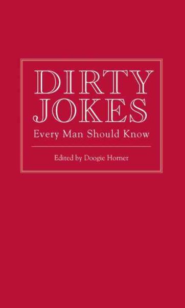 Dirty Jokes Every Man Should Know (Stuff You Should Know) cover