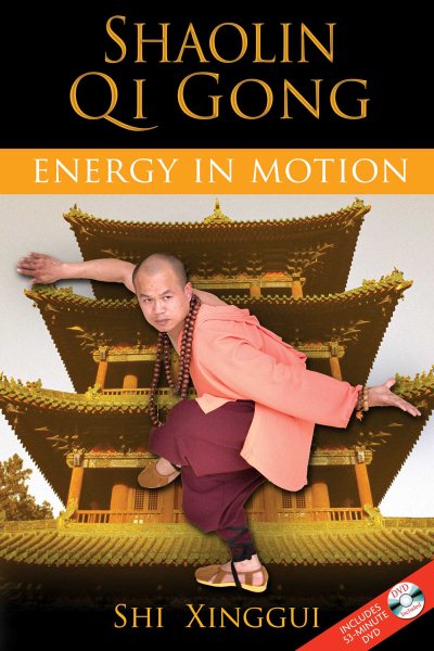 Shaolin Qi Gong: Energy in Motion cover