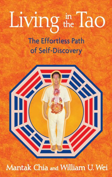 Living in the Tao: The Effortless Path of Self-Discovery cover