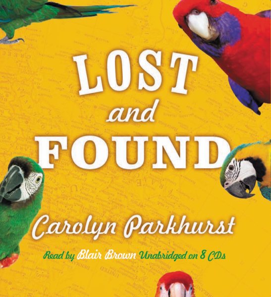 Lost And Found: A Novel cover