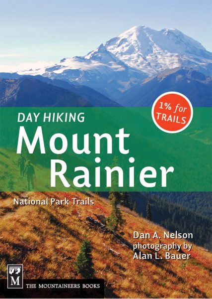Day Hiking: Mount Rainier National Park Trails cover
