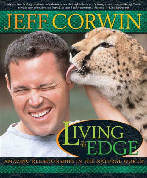 Living on the Edge: Amazing Relationships in the Natural World cover
