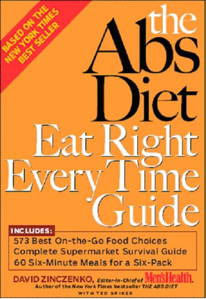 The Abs Diet Eat Right Every Time Guide cover
