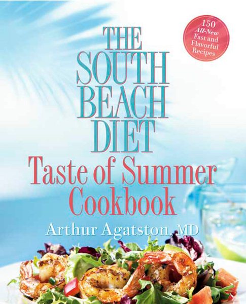 The South Beach Diet Taste of Summer Cookbook cover