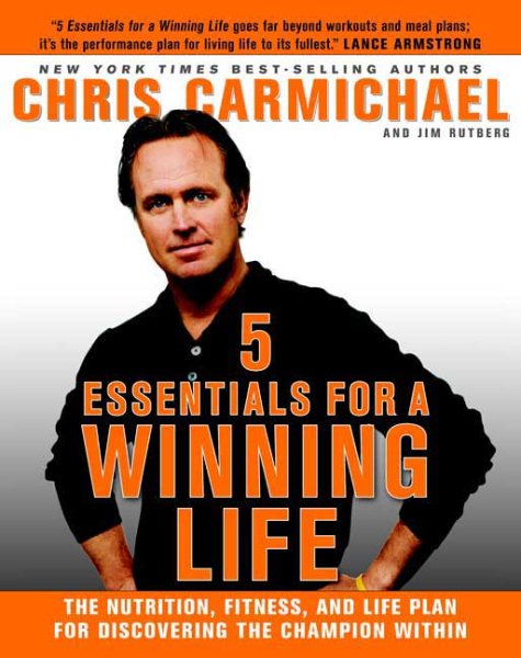 5 Essentials for a Winning Life: The Nutrition, Fitness, and Life Plan for Discovering the Champion Within cover