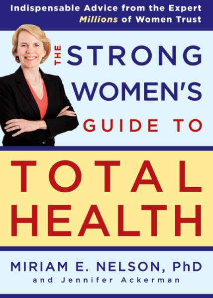 The Strong Women's Guide to Total Health cover