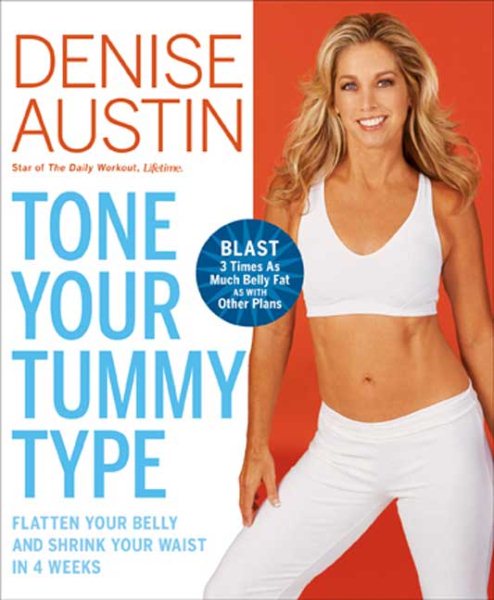 Tone Your Tummy Type: Flatten Your Belly and Shrink Your Waist in 4 Weeks cover