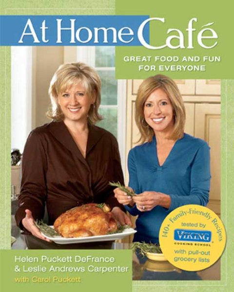 At Home Café: Great Food and Fun for Everyone cover