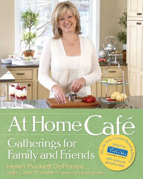 At Home Café: Gatherings for Family and Friends