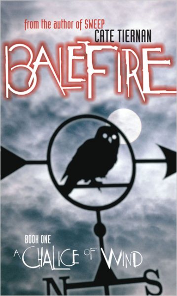 A Chalice of Wind (Balefire, No. 1) cover