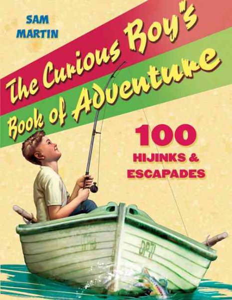 The Curious Boy's Book of Adventure cover