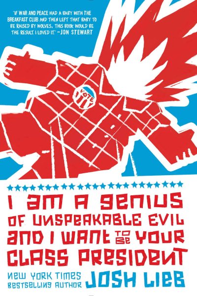 I Am a Genius of Unspeakable Evil and I Want to Be Your Class President cover