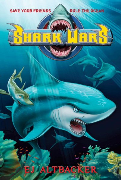 Shark Wars by Altbacker, EJ (2011) Hardcover cover