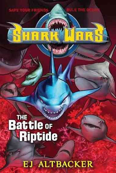 Shark Wars #2: The Battle of Riptide cover