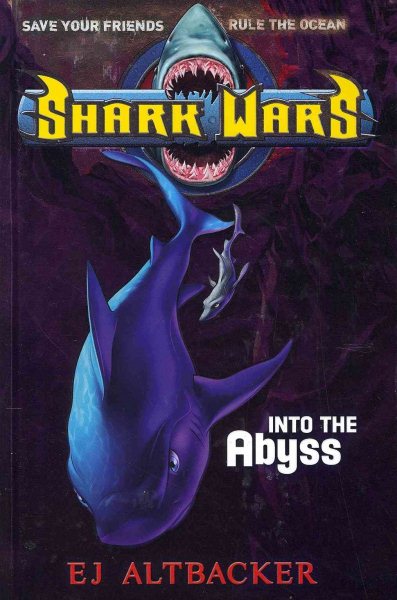 Shark Wars #3: Into the Abyss cover