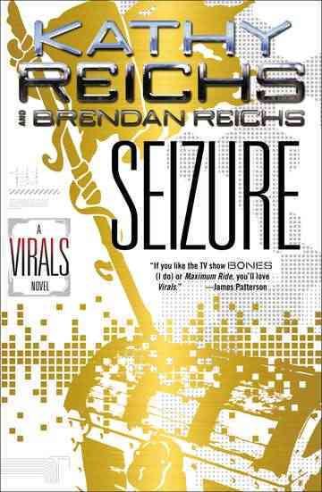 Seizure (Virals, Book 2) cover