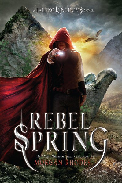 Rebel Spring: A Falling Kingdoms Novel cover