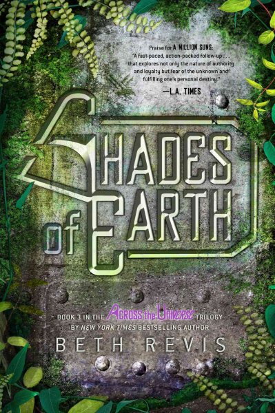 Shades of Earth: An Across the Universe Novel cover