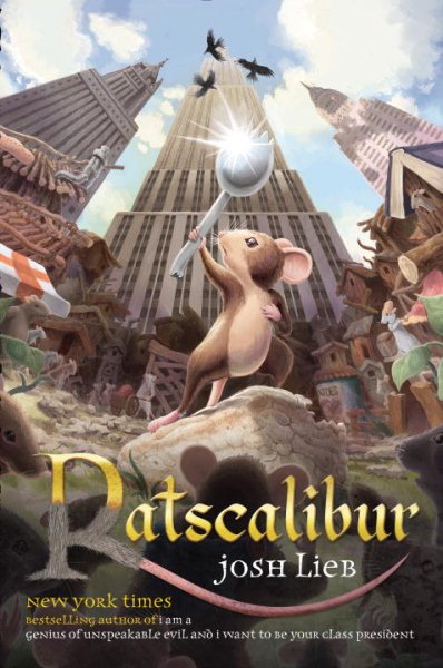 Ratscalibur (Chronicles of the Low Realm)