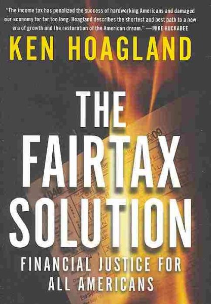 The FairTax Solution: Financial Justice for All Americans cover