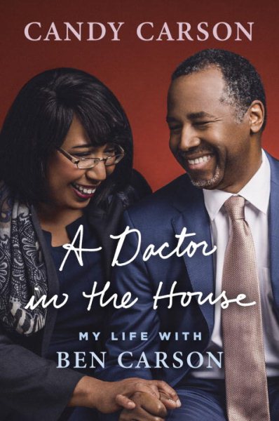 A Doctor in the House: My Life with Ben Carson cover
