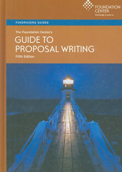 The Foundation Center's Guide to Proposal Writing (FOUNDATION GUIDE) cover