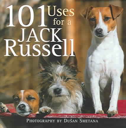 101 Uses for a Jack Russell cover
