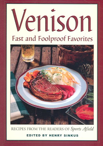 Venison: Fast And Foolproof Favorites cover