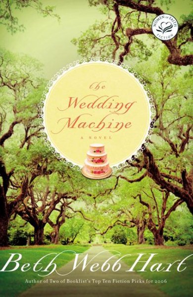 The Wedding Machine (Women of Faith Fiction) cover