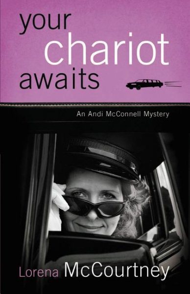 Your Chariot Awaits (Andi McConnell Mysteries, Book 1) cover