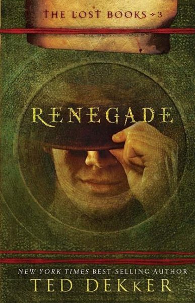Renegade (The Lost Books, Book 3) (The Books of History Chronicles) cover